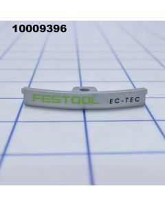 10009396 | Label ETS 150EC Festool EC-TEC (Festool Authentic Spare Part)